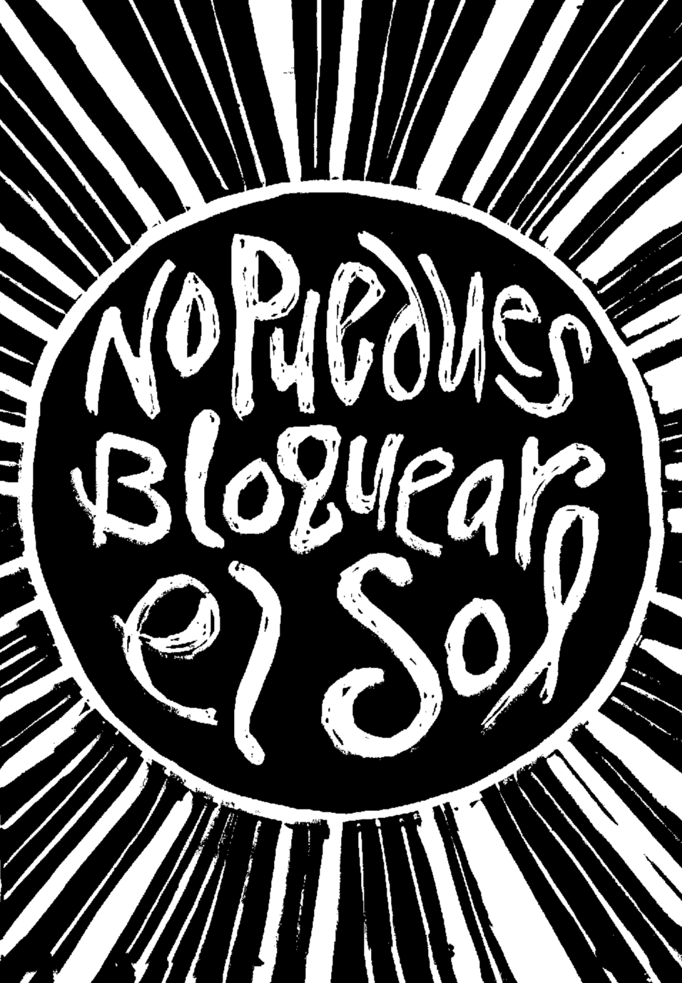 "no puedes bloquear el sol" lino print
